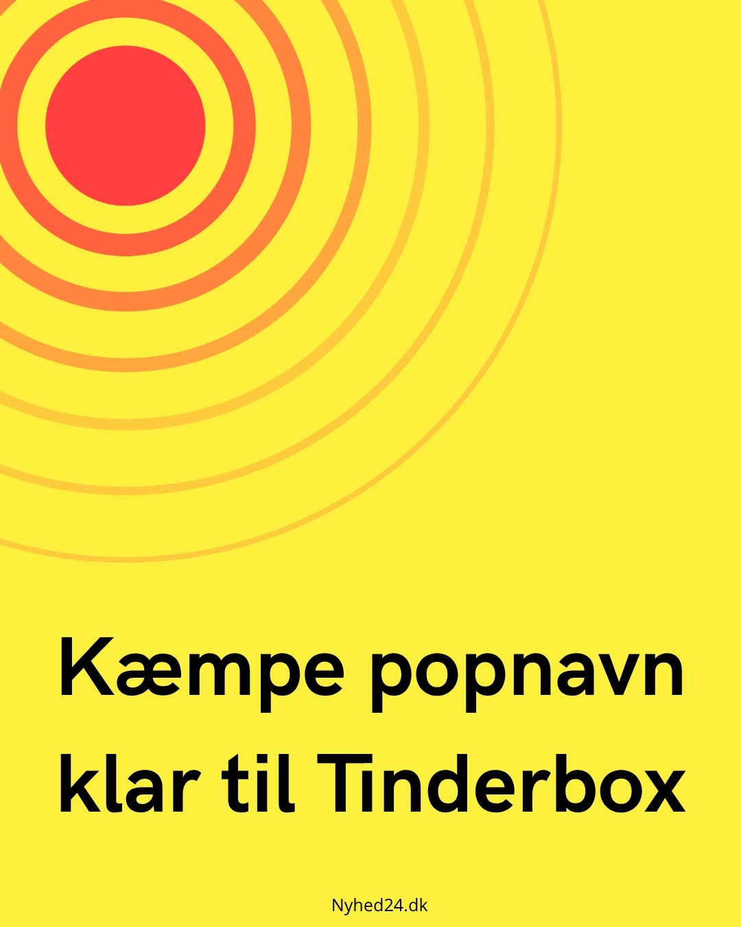 Kæmpe popnavn klar til Tinderbox