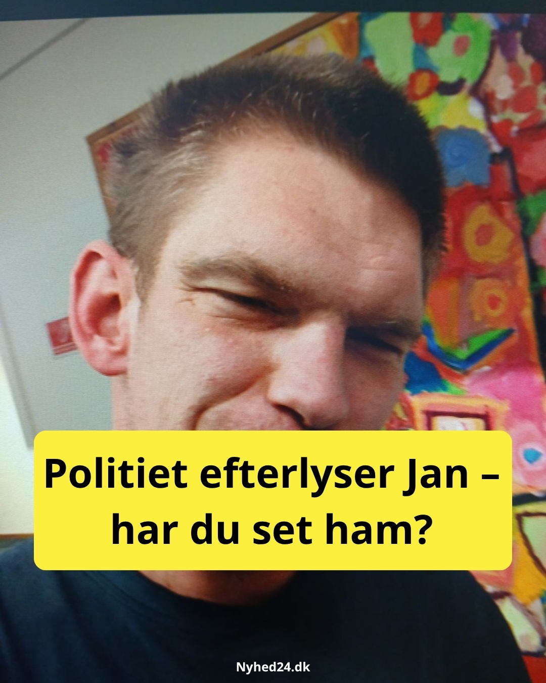 Politiet efterlyser Jan – har du set ham?