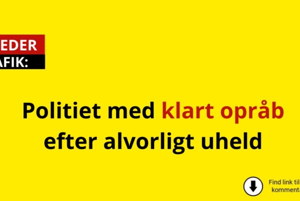 Politiet med klart opråb efter alvorligt uheld