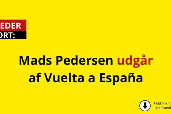 Mads Pedersen udgår af Vuelta a España