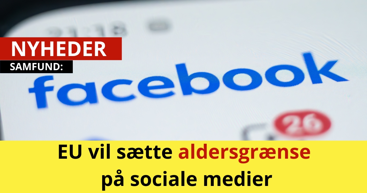 EU vil sætte aldersgrænse på sociale medier