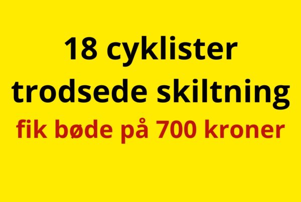 18 cyklister trodsede skiltning – fik bøde på 700 kroner