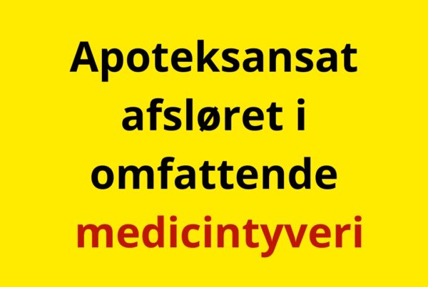 Apoteksansat afsløret i omfattende medicintyveri