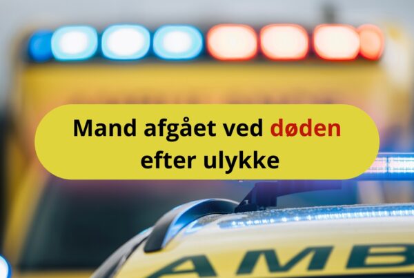 Mand afgået ved døden efter ulykke