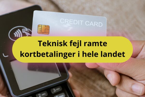 Teknisk fejl ramte kortbetalinger i hele landet
