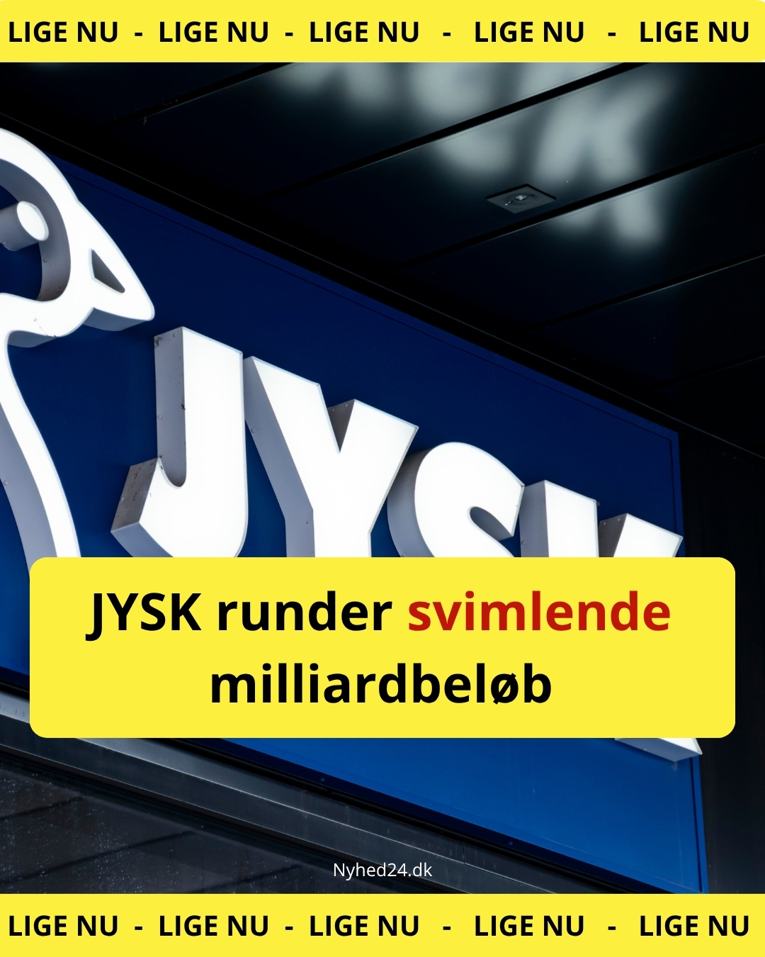JYSK runder svimlende milliardbeløb