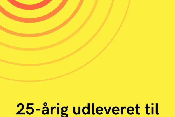 25-årig udleveret til Danmark i drabssag