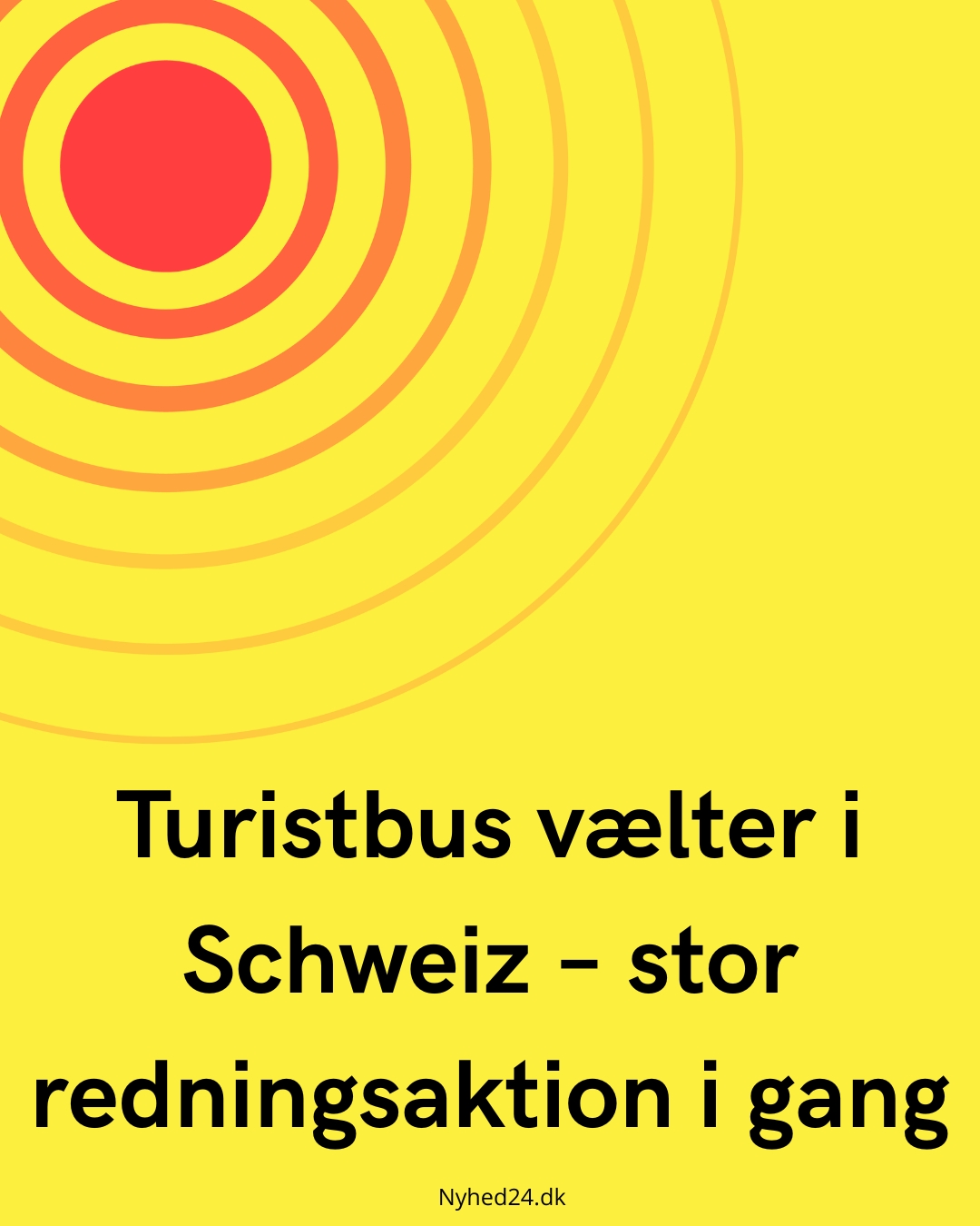 Turistbus vælter i Schweiz – stor redningsaktion i gang
