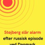 Støjberg slår alarm efter russisk episode ved Danmark