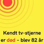 Kendt tv-stjerne er død – blev 82 årKendt tv-stjerne er død – blev 82 år
