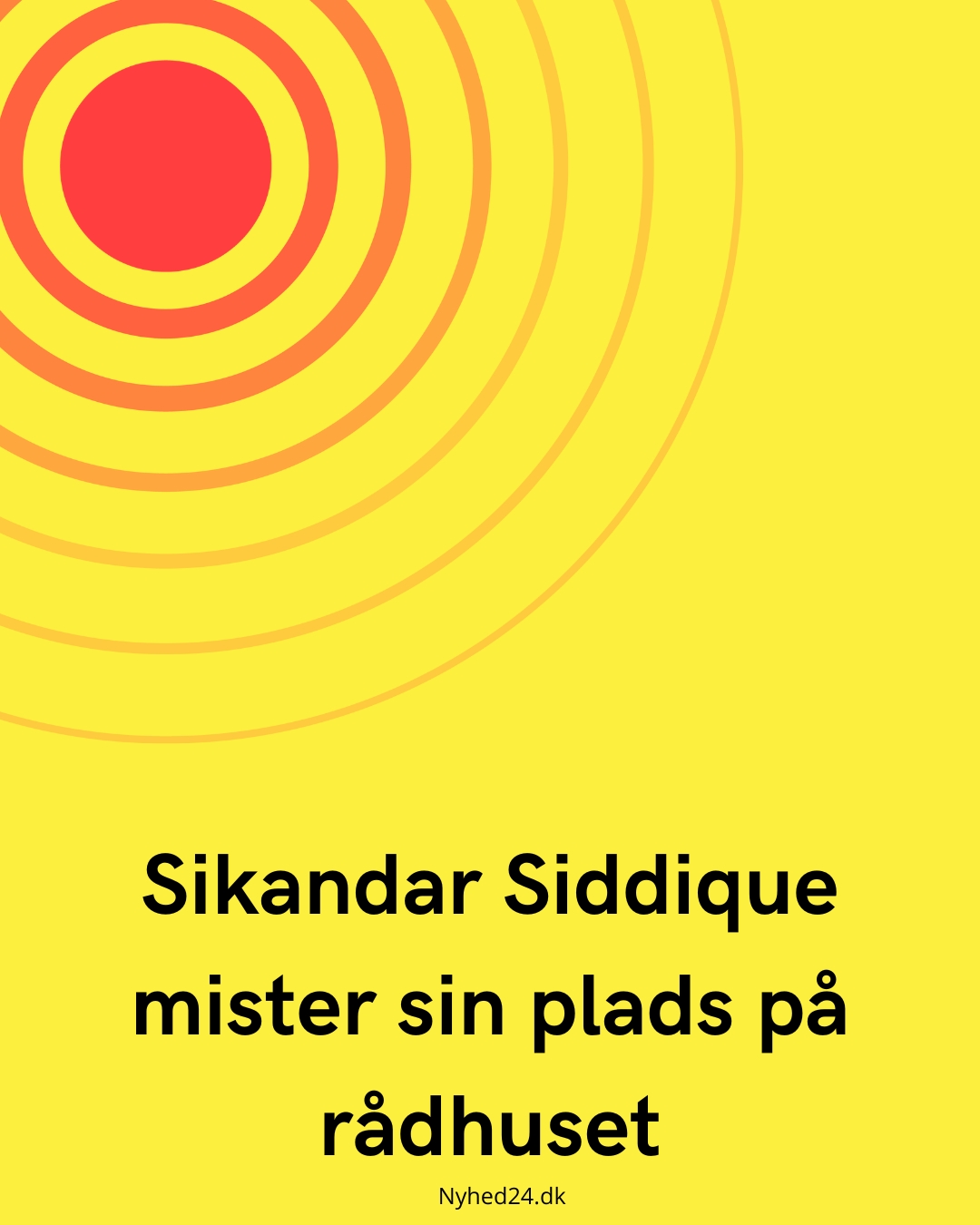Sikandar Siddique mister sin plads på rådhuset