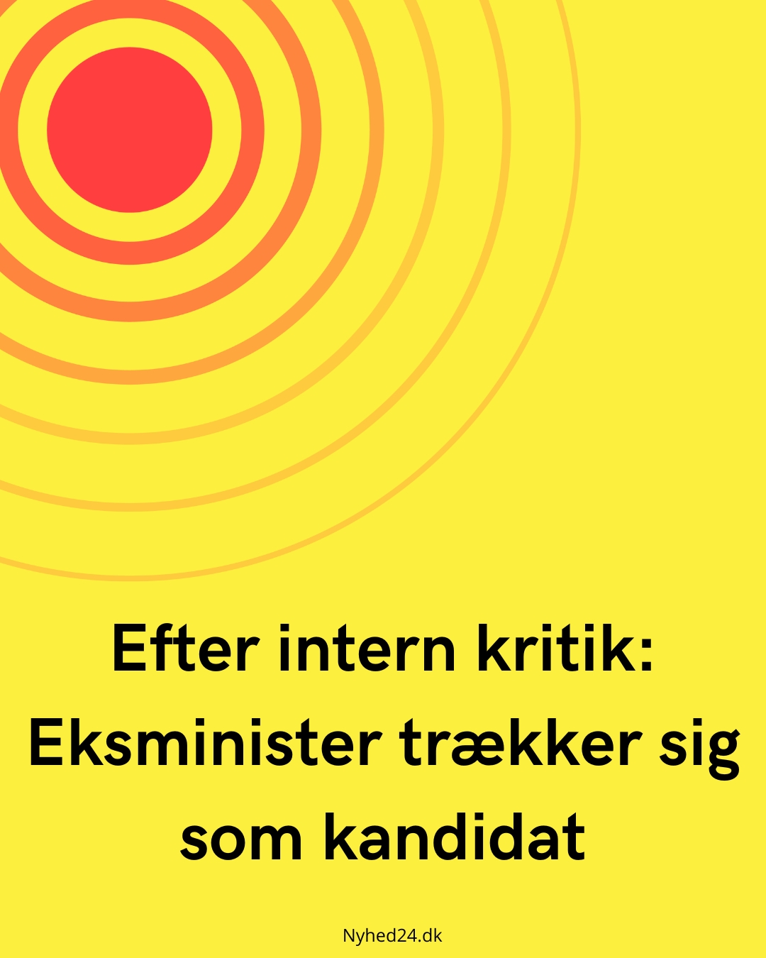 Efter intern kritik: Eksminister trækker sig som kandidat