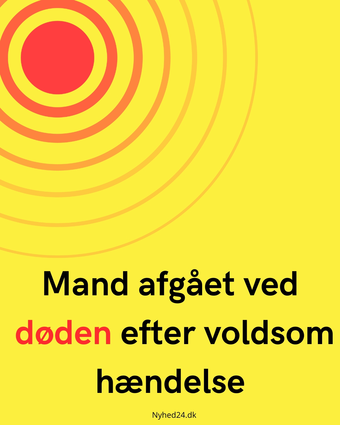 Mand afgået ved døden efter voldsom hændelse