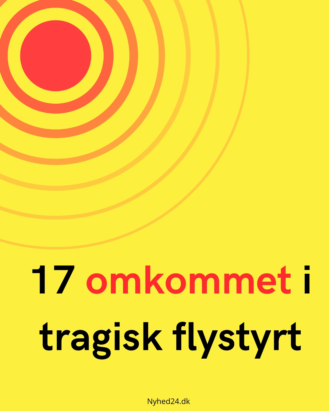 17 omkommet i tragisk flystyrt