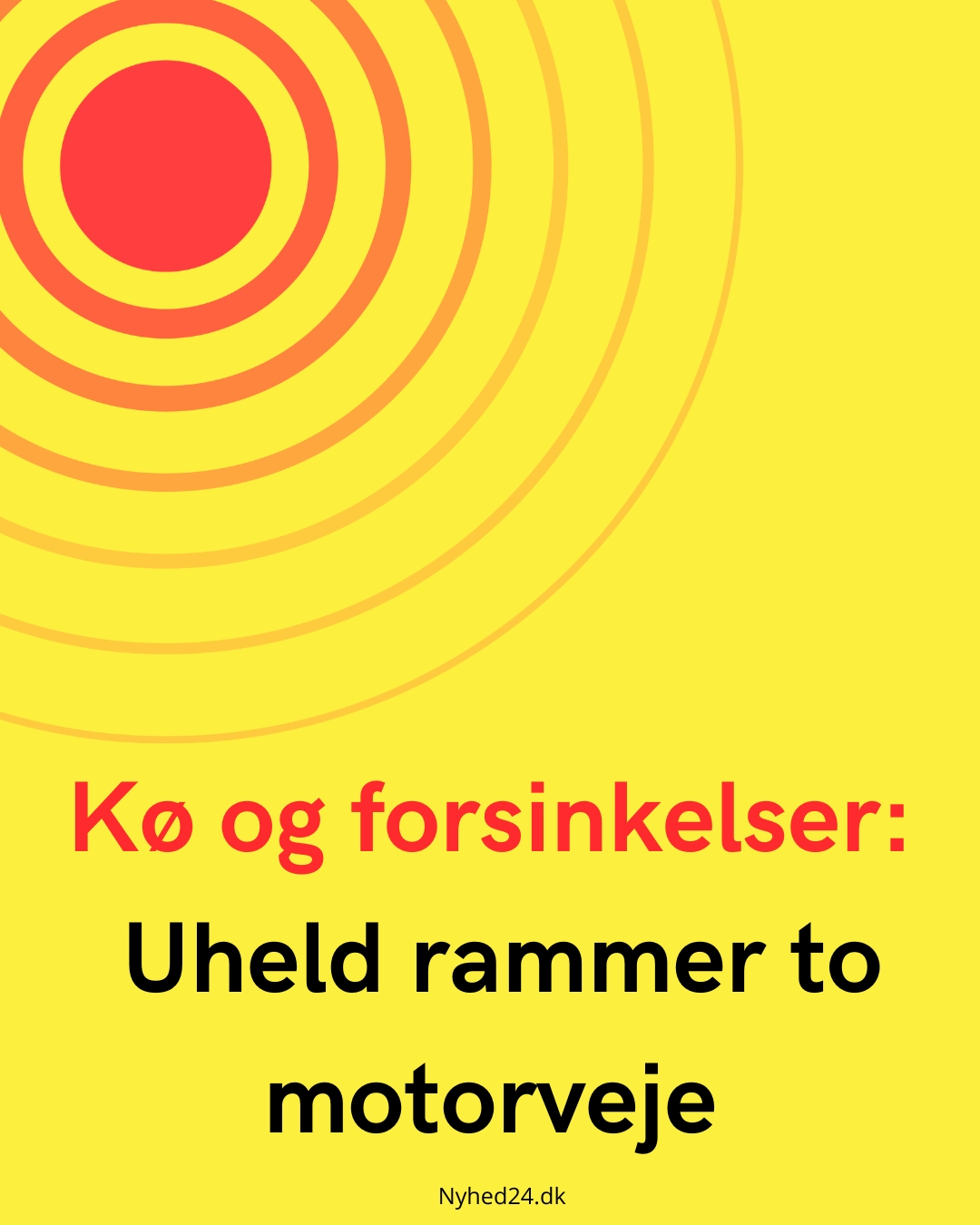 Kø og forsinkelser: Uheld rammer to motorveje