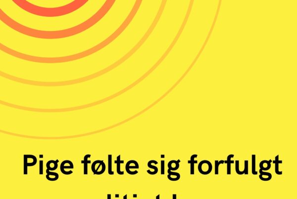 Pige følte sig forfulgt – politiet har nu fundet manden
