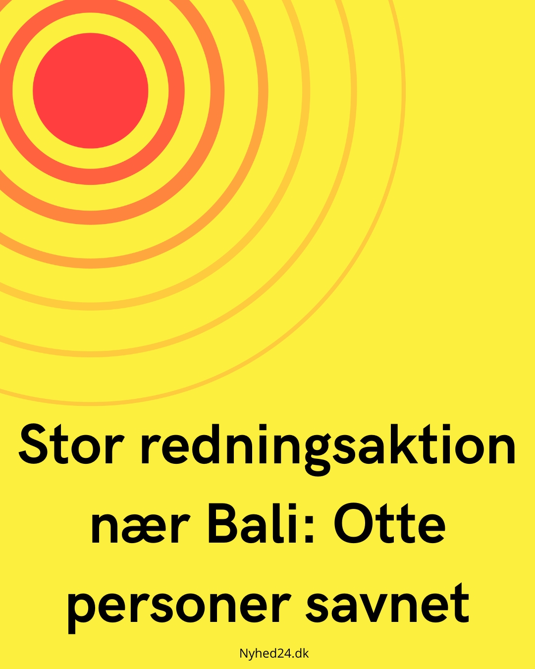 Stor redningsaktion nær Bali: Otte personer savnet