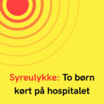 Syreulykke: To børn kørt på hospitalet