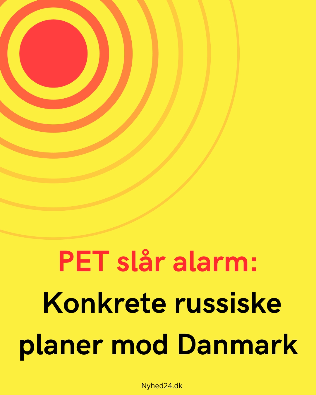 PET slår alarm: Konkrete russiske planer mod Danmark