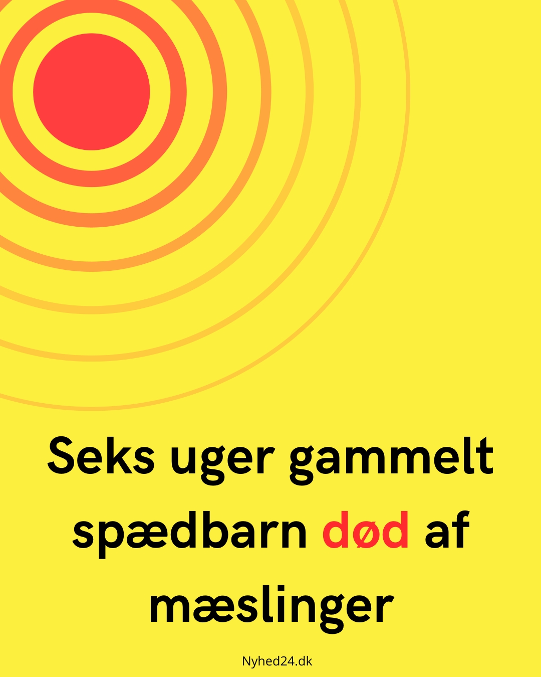 Seks uger gammelt spædbarn død af mæslinger