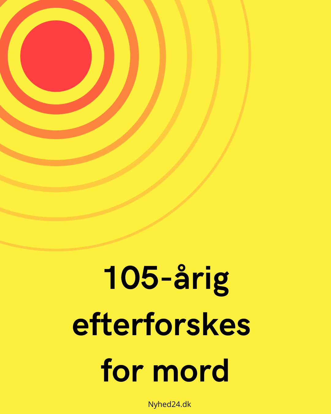 105-årig efterforskes for mord