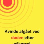 Kvinde afgået ved døden efter påkørsel