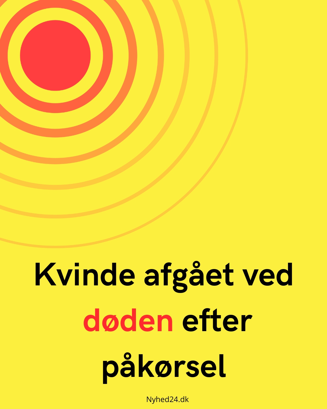 Kvinde afgået ved døden efter påkørsel