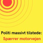 Politi massivt tilstede: Spærrer motorvejen