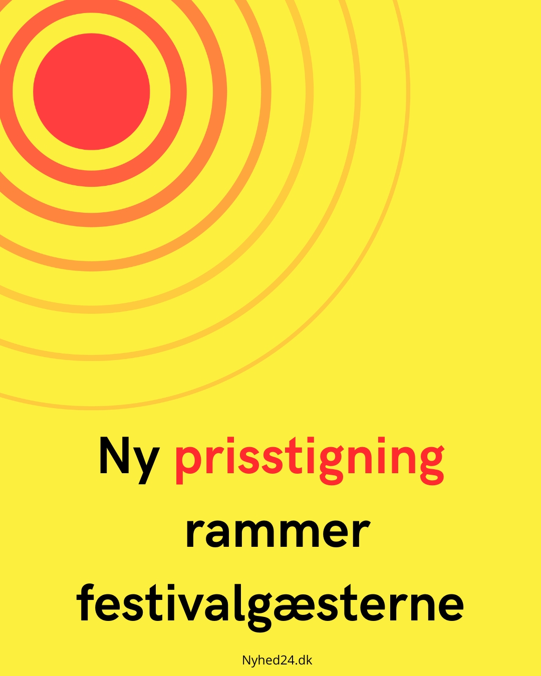 Ny prisstigning rammer festivalgæsterne