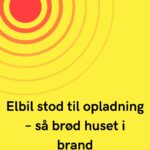 Elbil stod til opladning – så brød huset i brand