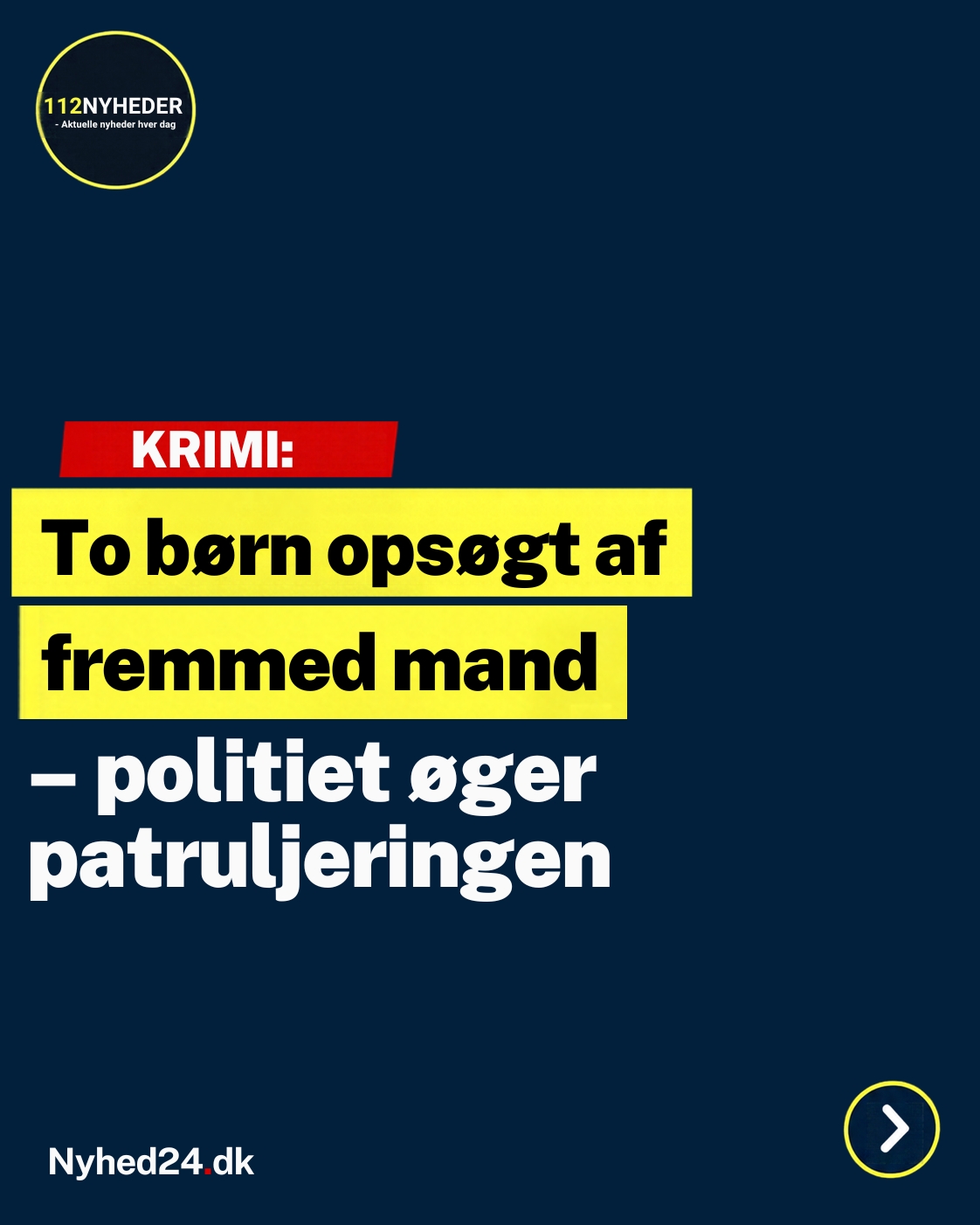 – politiet øger patruljeringen