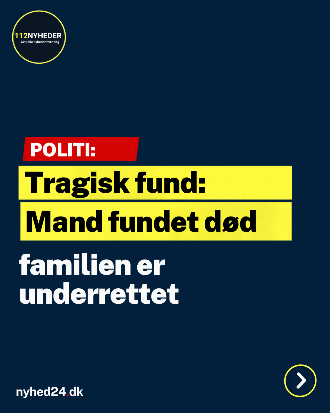 Politiet bekræfter: Mand fundet død