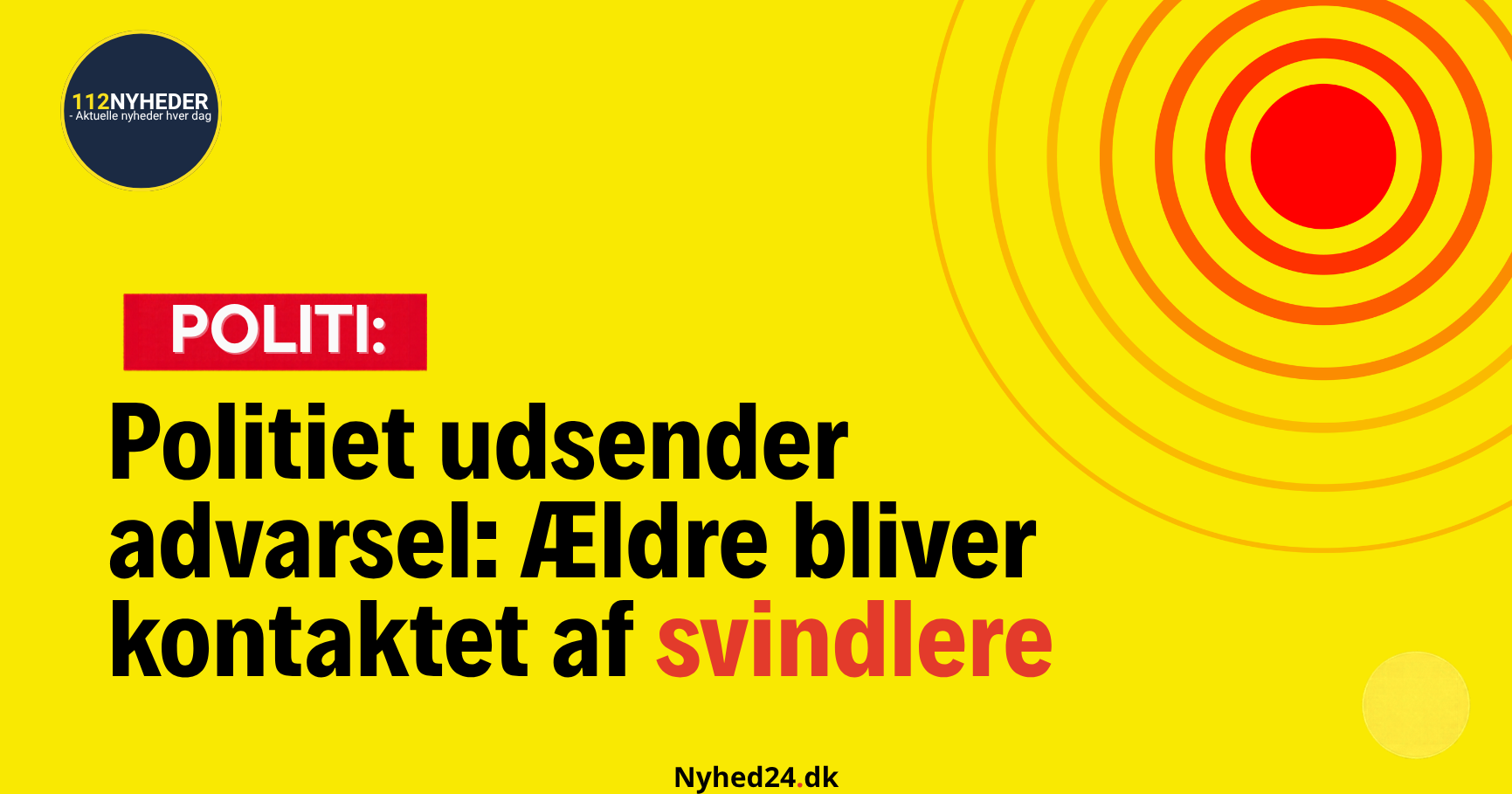 Politiet udsender advarsel: Ældre bliver kontaktet af svindlere
