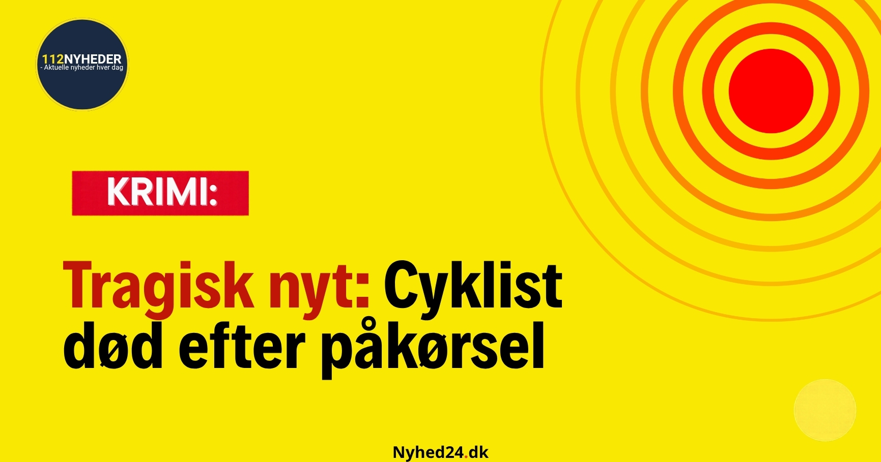 Tragisk nyt: Cyklist død efter påkørsel