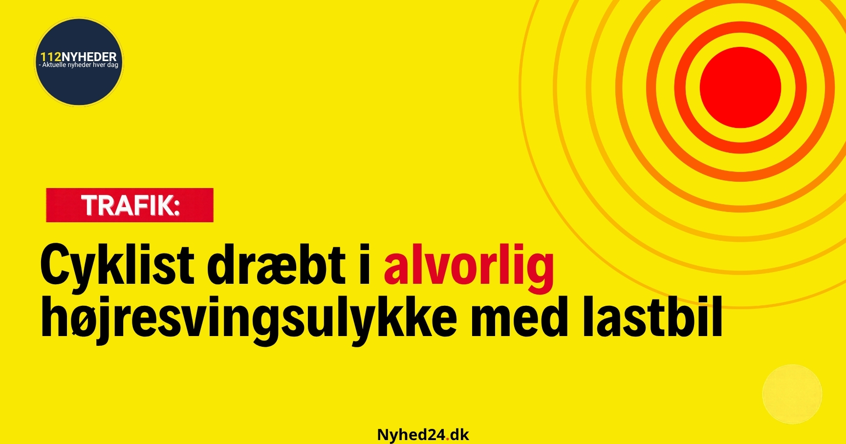 Cyklist dræbt i alvorlig højresvingsulykke med lastbil