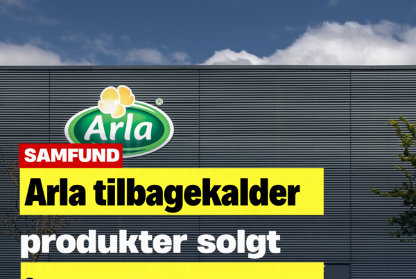 Arla tilbagekalder produkter solgt i hele Danmark
