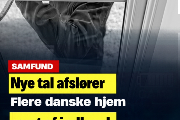 Indbrud i danske hjem stiger markant – nye tal vækker bekymring
