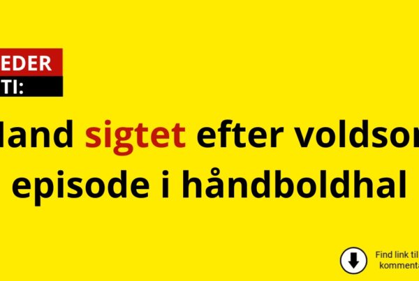 Mand sigtet efter voldsom episode i håndboldhal