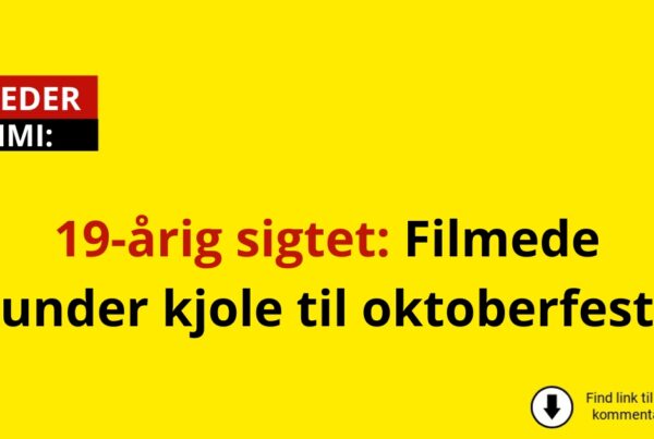 19-årig sigtet: Filmede under kjole til oktoberfest