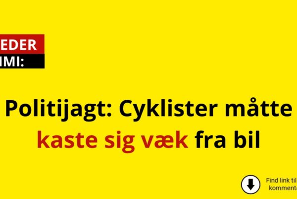 Politijagt: Cyklister måtte kaste sig væk fra bil