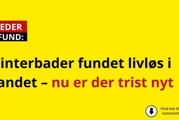 Vinterbader fundet livløs i vandet – nu er der trist nyt