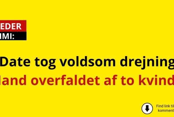 Date tog voldsom drejning: Mand overfaldet af to kvinder