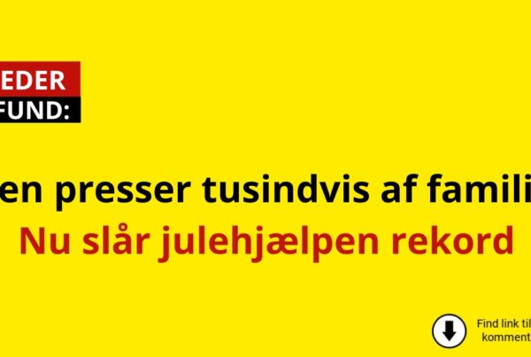 Julen presser tusindvis af familier: Nu slår julehjælpen rekord