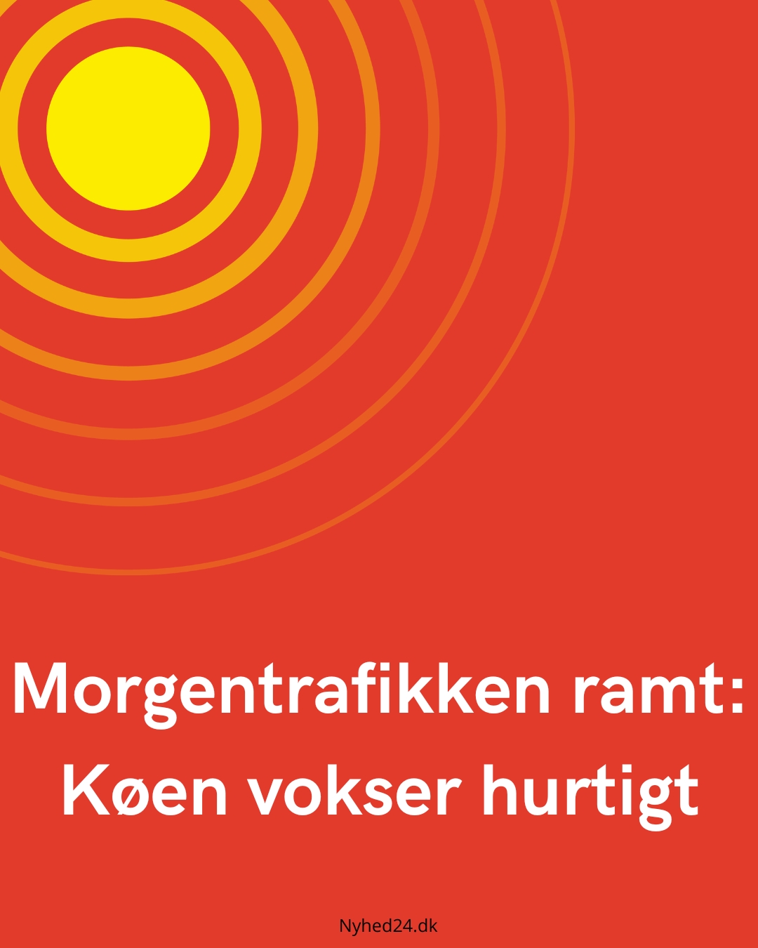 Morgentrafikken ramt: Køen vokser hurtigt
