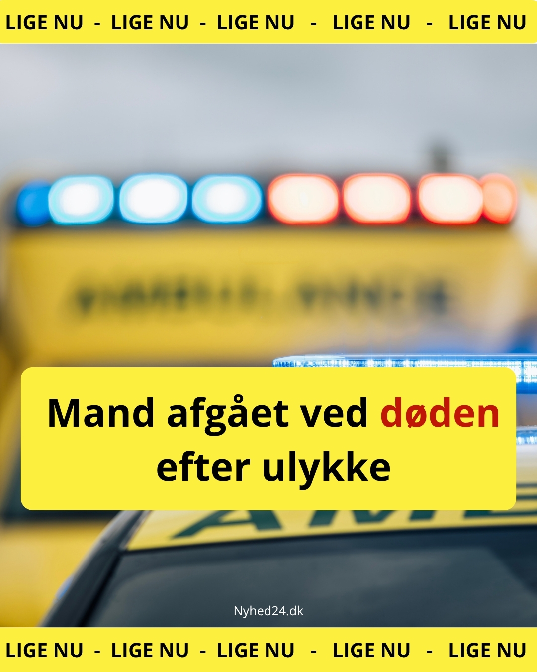 Mand afgået ved døden efter ulykke