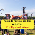 Roskilde Festival ændrer reglerne: Frivillige skal betale