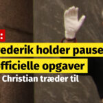 Kong Frederik holder pause fra de officielle opgaver