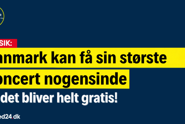 Danmark kan få sin største koncert nogensinde – og det bliver helt gratis!