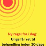 Ny regel fra i dag: Unge får ret til behandling inden 30 dage