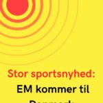 Stor sportsnyhed: EM kommer til Danmark